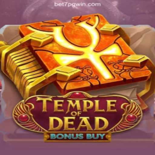 Temple of Dead Bonus Buy: Dive into the Ancient World of Adventure